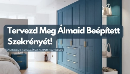 Tervezd Meg Álmaid Beépített Szekrényét – Praktikus Megoldások Minden Helyiségbe!