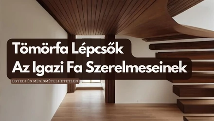 Tömörfa Lépcsők: Az Igazi Fa Szerelmeseinek